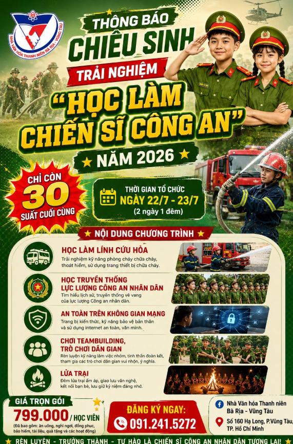 [GẤP] CHỈ CÒN 30 SUẤT CUỐI CÙNG: Trại Hè "Học Làm Chiến Sĩ Công An 2026" (2 Ngày 1 Đêm)
