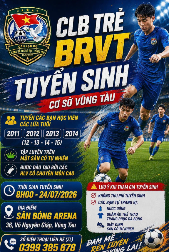 THỜI CƠ VÀNG: CLB BÓNG ĐÁ TRẺ BÀ RỊA – VŨNG TÀU CHÍNH THỨC TUYỂN SINH CƠ SỞ VŨNG TÀU!